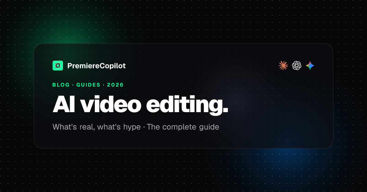AI video editing in Premiere Pro — the complete 2026 guide